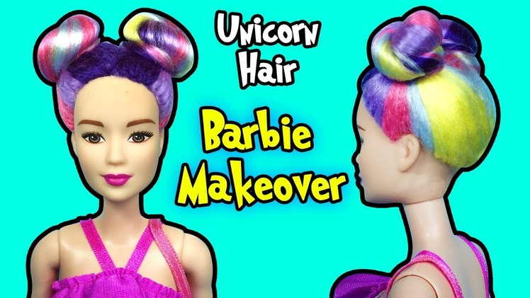 Barbie Doll Makeover - DIY How To Make Unicorn Hairstyle for Barbie Dolls - Making Kids Toys