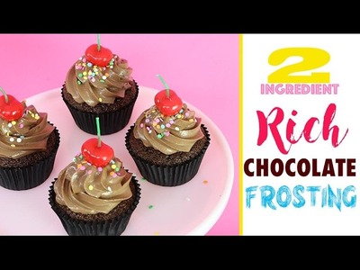 CHOCOLATE FROSTING Recipe with 2 INGREDIENTS! Easy-as | Elise Strachan