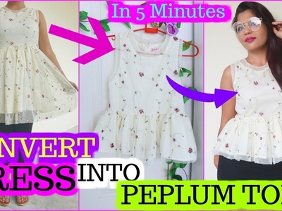 Convert old Dress Into New Peplum Top In 5 Minutes DIY | SuperPrincessjo