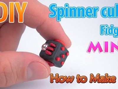DIY Miniature Fidget spinner cube | DollHouse | No Polymer Clay!