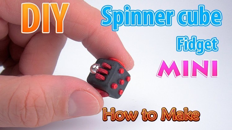 DIY Miniature Fidget spinner cube | DollHouse | No Polymer Clay!