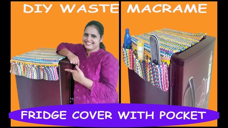 DIY Waste Macrame Fridge Cover with Pocket