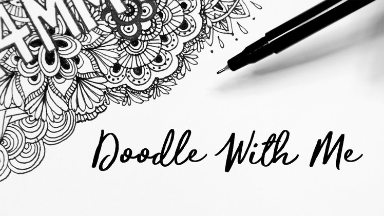 Doodle With Me | Sketchbook Sessions