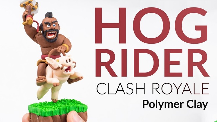 Hog Rider (Clash Royale) – Polymer Clay Tutorial
