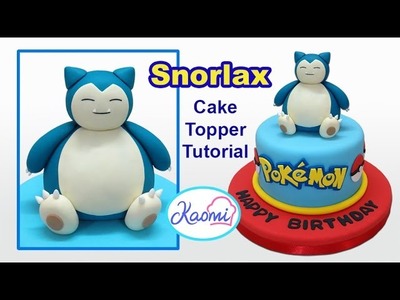 Pokemon: Snorlax Cake Topper. Cómo hacer a Snorlax para tortas