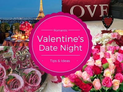 Romantic Valentine's Day Date Night Tips & Ideas| Indoor Picnic| Over the Top Dinner