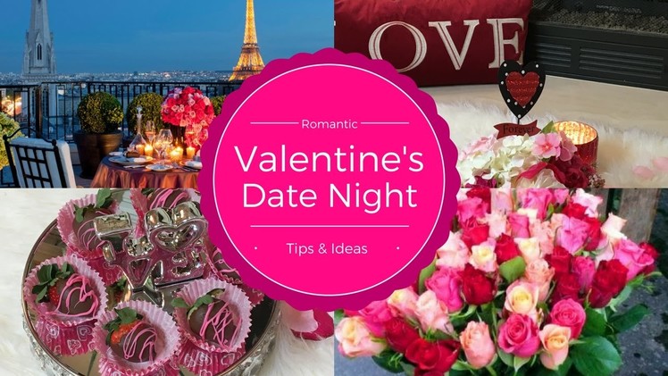 Romantic Valentine's Day Date Night Tips & Ideas| Indoor Picnic| Over the Top Dinner