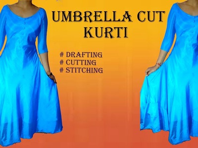 Umbrella cut designer Kurti drafting, cutting and stitching ( PRAGYA STYLE)