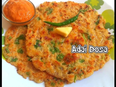 Adai Recipe. Spicy Kara Dosai - Tasty Appetite