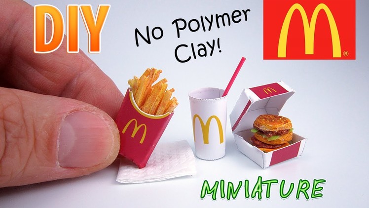 DIY Miniature McDonald's Food Menu | DollHouse | No Polymer Clay!