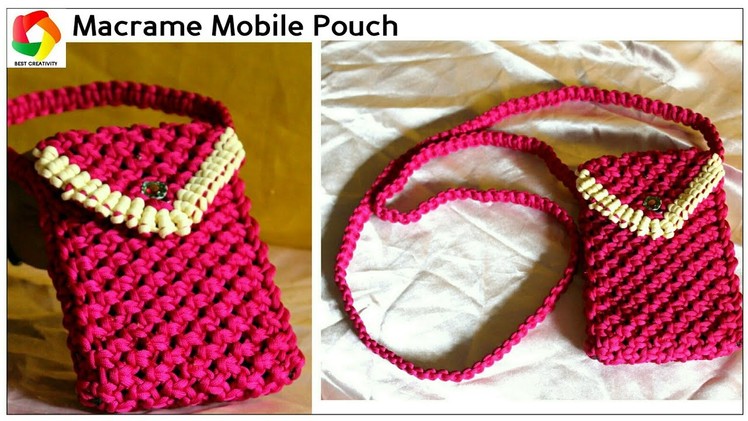 Easy Mobile Pouch| How to make Handmade Mobile Case using Macrame Threads