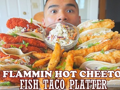 FLAMMIN HOT CHEETO'S  FISH TACO PLATTER | MUKBANG | DIY | QT