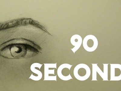 HOW TO DRAW AN EYE IN 90 SECONDS