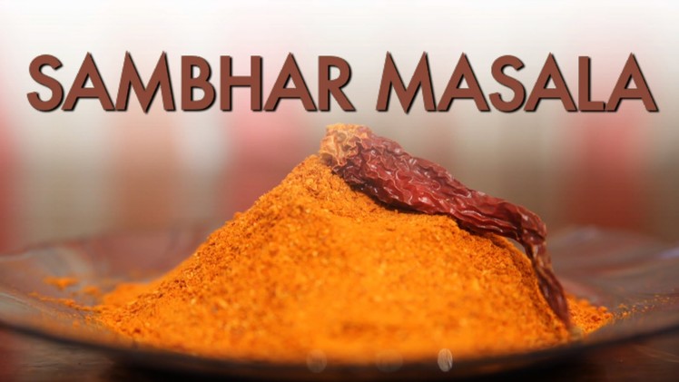 Sambhar Masala By Archana Tai