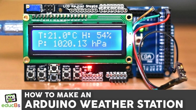 Arduino Project: Weather Station with a BME280 sensor and an LCD screen with Arduino Mega