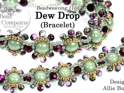 Beadweaving 1158   Dew Drop Bracelet