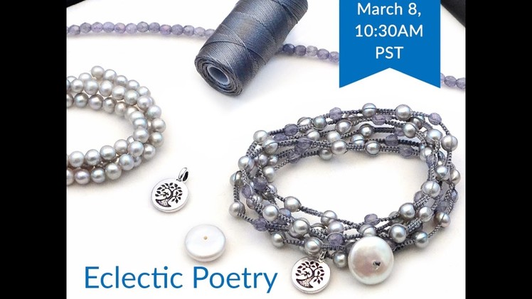 FB Live beadshop.com Poetry Bracelets