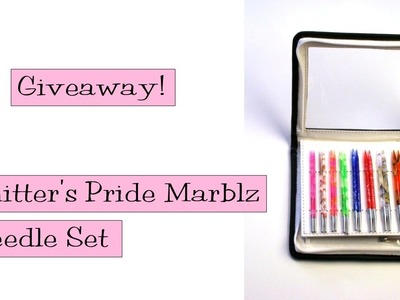 Giveaway!  Knitter's Pride Marblz Deluxe Needle Set