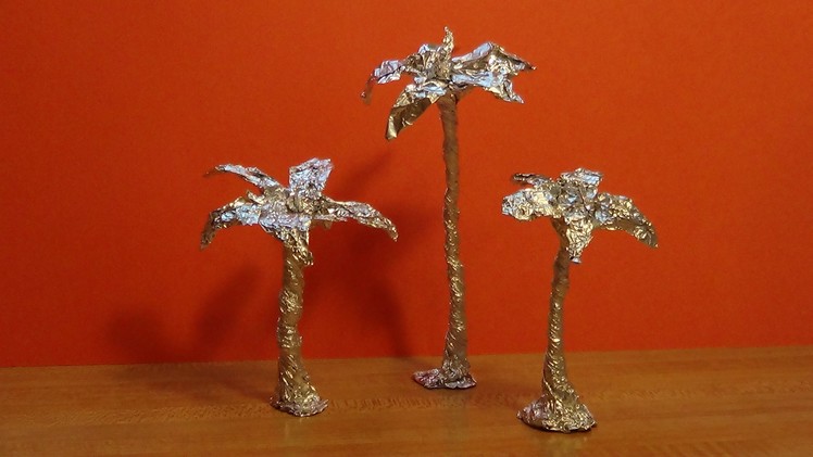 How to Make Aluminum Foil Palm Trees