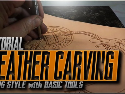Leather Carving Tutorial - Viking Style