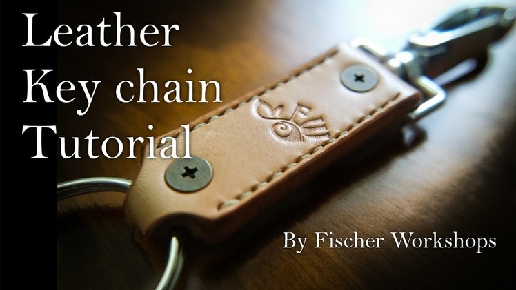 Leather Keychain Tutorial