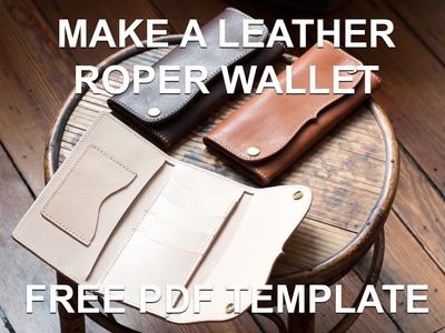 Make A Leather Roper Style Long Wallet - (Free PDF Template)