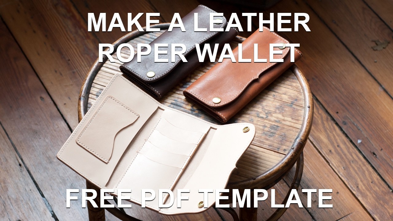 Make A Leather Roper Style Long Wallet - (Free PDF Template)