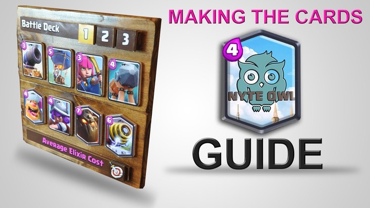 MAKING REAL CARDS - Clash Royale - Battle Deck