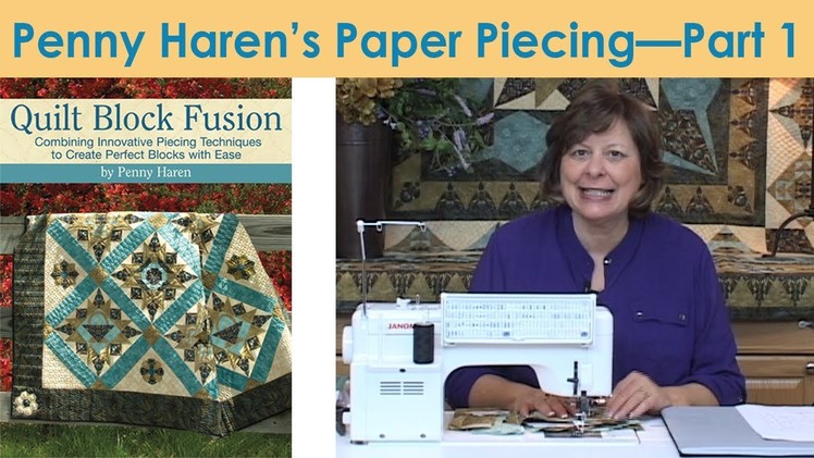 Penny Haren's Paper Piecing - Part 1