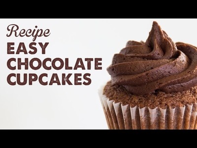 Recipe: Easy Chocolate Cupcakes | A Thousand Words