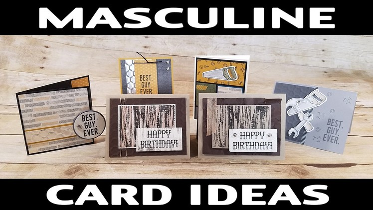 Stamping Jill - Masculine Card Ideas