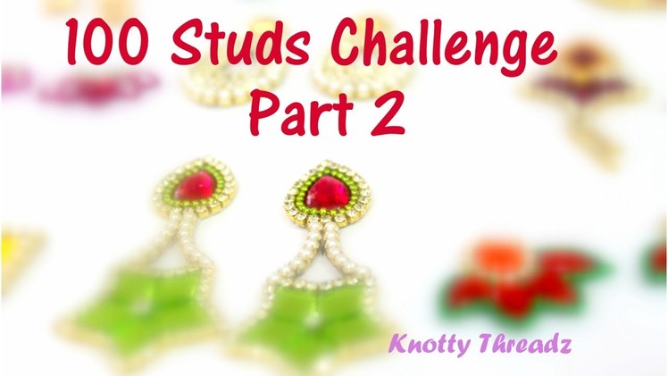 100 Studs Challenge Taken by Knotty Threadz | Part 2 | Made out of Paper and Canvas