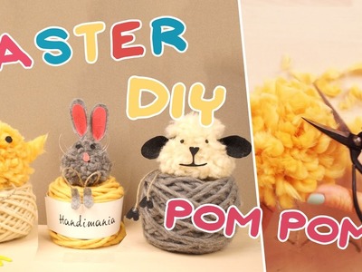 3 Pom-Pom Easter Animals: Chick Bunny Lamb