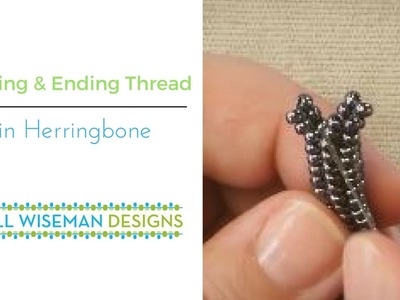 Beadweaving Basics: Adding and Ending Thread in Herringbone