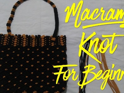 Macrame Bag Knot For Beginner|Part 1|Geeta Macrame Art