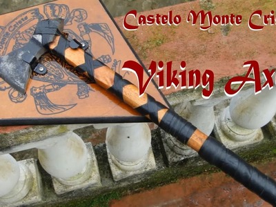 Making viking axe - como fazer machado viking (Castelo Monte Cristo)