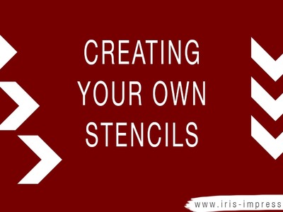 Making Your Own Stencils