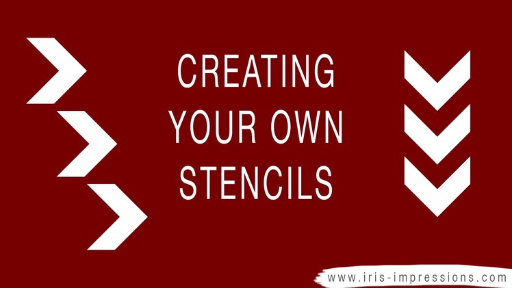 Making Your Own Stencils