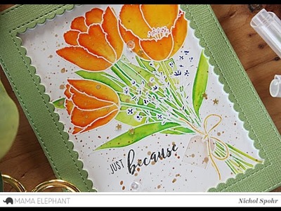 Mama Elephant | Timeless Tulips Watercolored Just Because Card