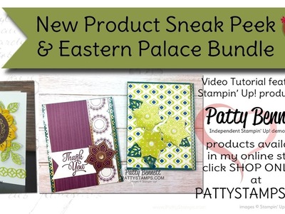 New Product Sneak Peek - Eastern Palace Bundle preorder from Stampin' Up!