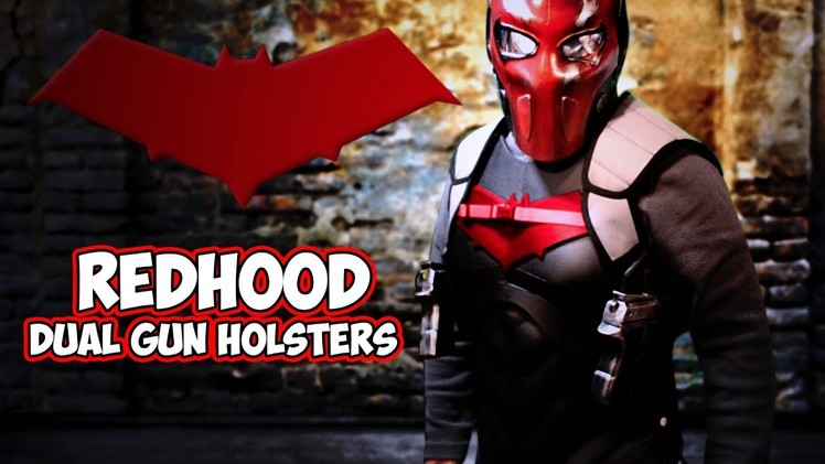 Red Hood Dual Gun Holster how to cosplay costume