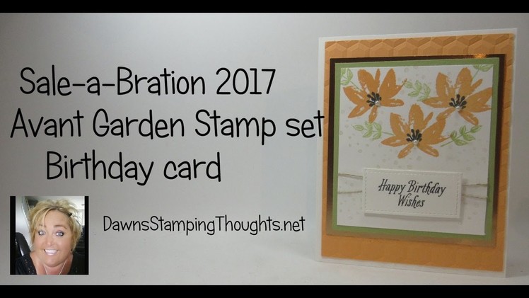 Sale a Bration 2017 Avant Garden stamp set from Stampin'Up!