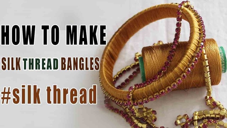 SILK THREAD  bangle making at home | Latest thread best  bangles | zooltv