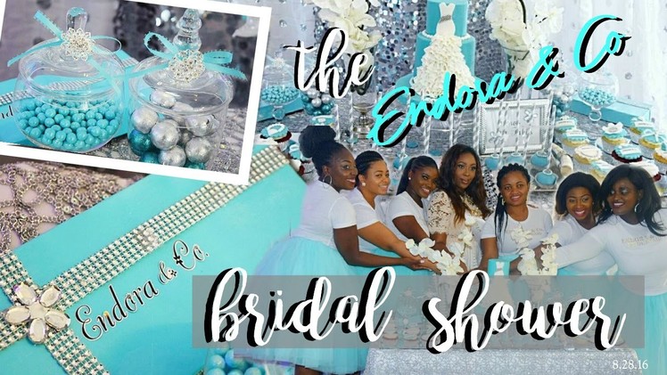 The ENDORA & Co BRIDAL SHOWER | #KyssEndii