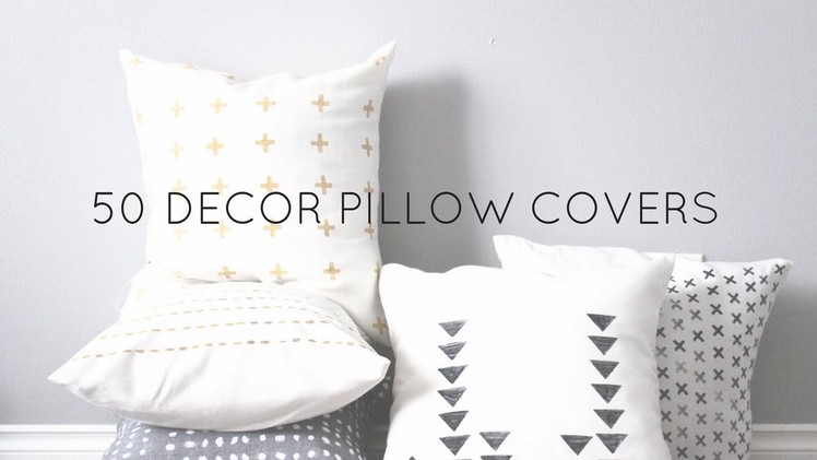 50 DIY PILLOW COVER CHALLENGE