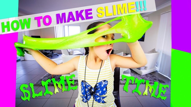 Awesome DIY Gooey Slime With Harper 2017!! SUPER EASY RECIPE!!!