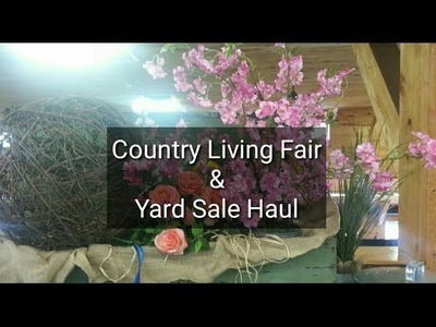 Country Living Fair & Yard Sale Haul #3