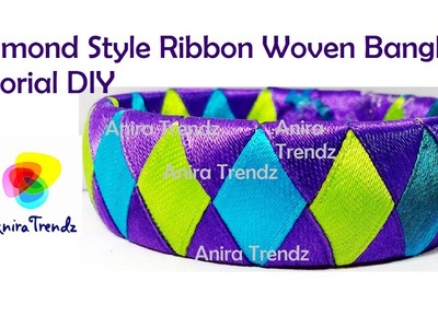Diamond Style Ribbon Woven bangle Tutorial | DIY  | 3 Colour Weaving