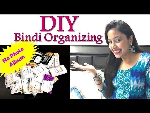 DIY: Bindi Organizing (No Album) | बिंदी के पत्तों को कैसे रखें | Quick & Easy DIY | Bindi Organizer