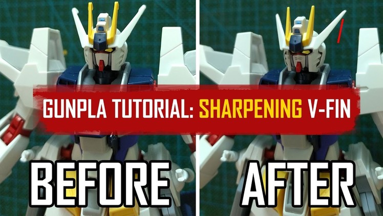 Gunpla Tutorial: Sharpening V-Fin